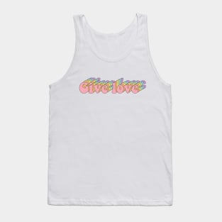 Retro Rainbow "Give Love" Design Tank Top